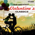 The Greatest Valentine's Classics Ever - Mohammed Irfan Song Download